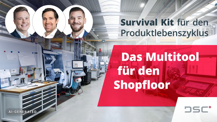 Das Multitool für den Shopfloor